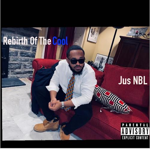 Rebirth Of The Cool (Explicit)