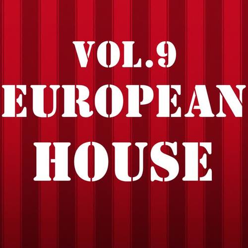 European House, Vol. 9