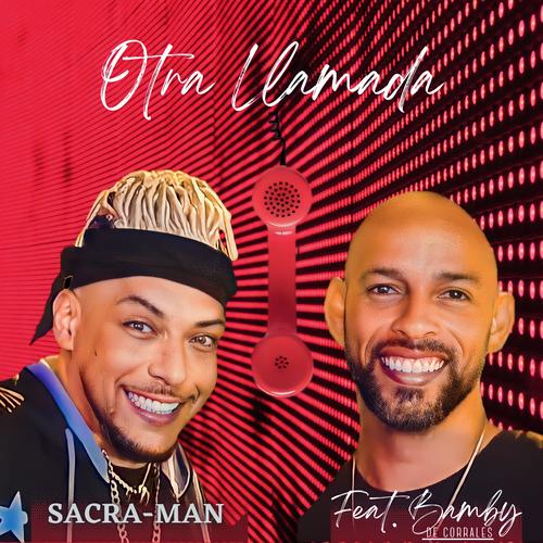 OTRA LLAMADA (feat. Bamby El De Corrales)