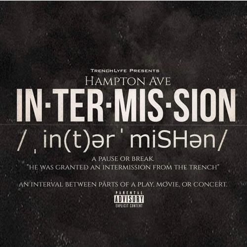 The Intermission (Explicit)