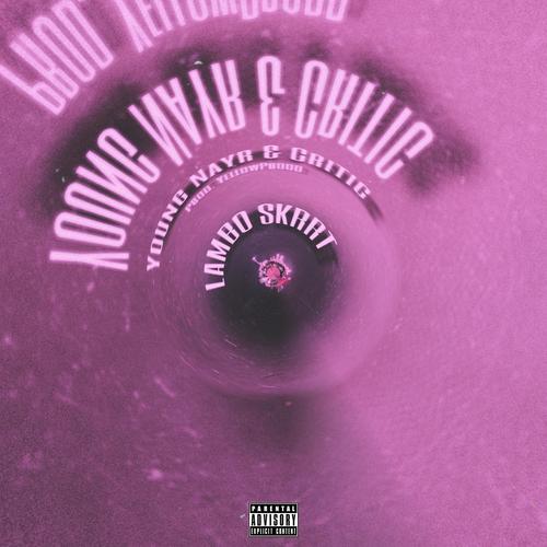 LAMBO SKRRT (feat. Critic) [Explicit]