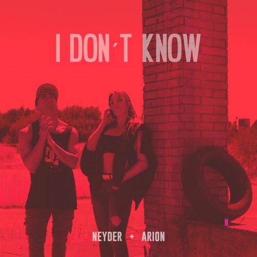 I Don´t Know
