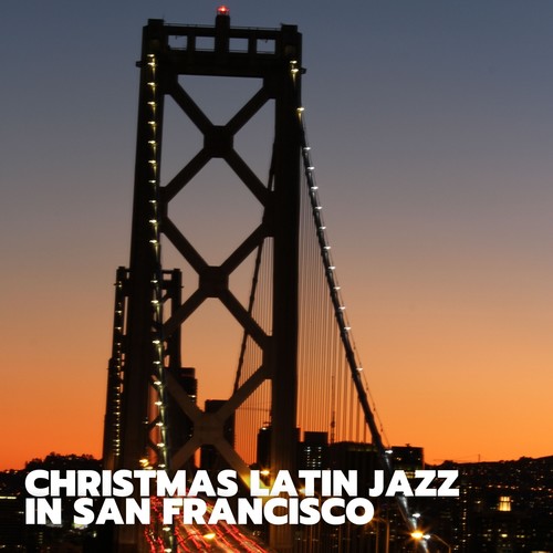 Christmas Latin Jazz in San Francisco