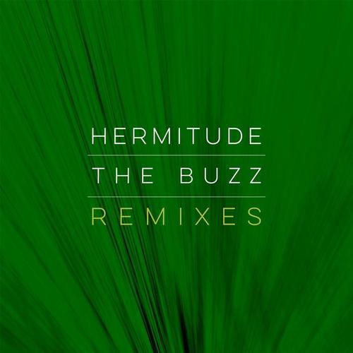 Love Da Presents: Hermitude - The Buzz Remixes