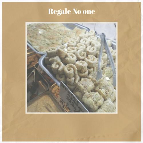 Regale No one