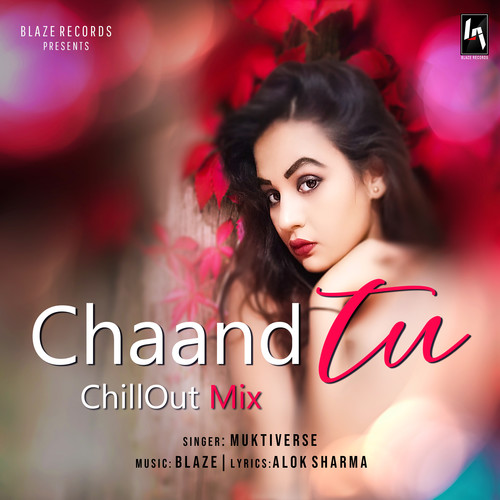 Chaand Tu (ChillOut Mix)