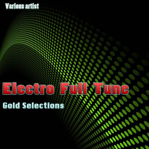 ElectroFull Tune (Gold Selections)