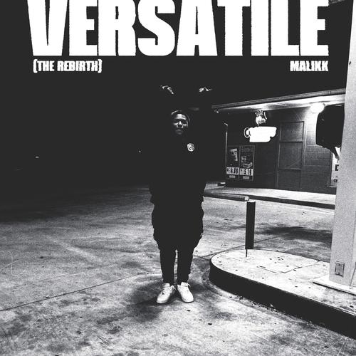 VERSATILE (The Rebirth) [Explicit]