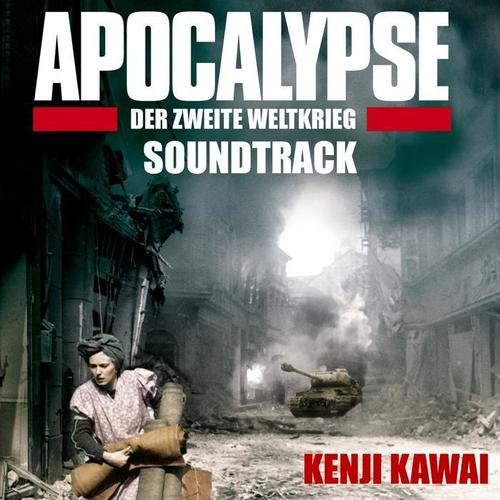 Apocalypse der Zweite Weltkrieg (Soundtrack)