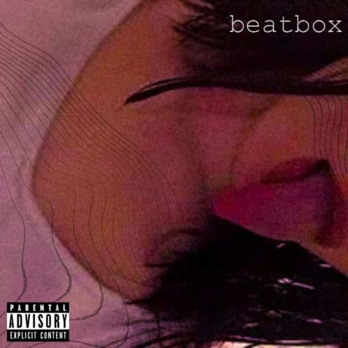 beatbox (feat. skipper) [Explicit]