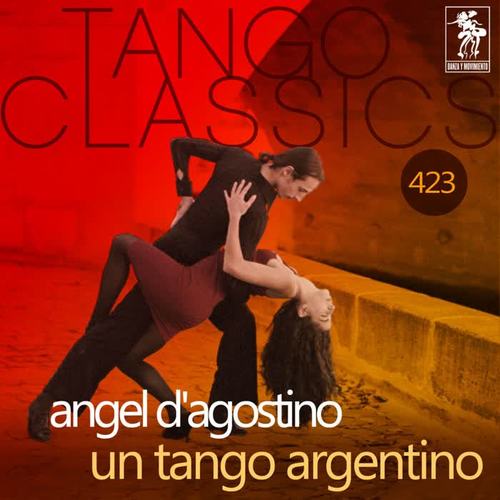 Un Tango Argentino (Historical Recordings)