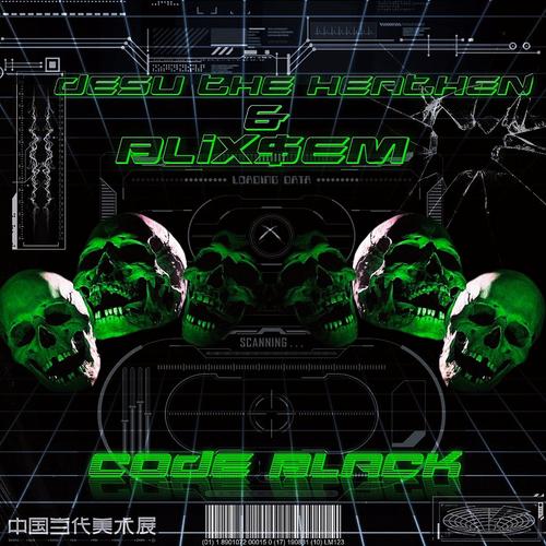 CODE BLACK (feat. Desu the Heathen, Guts Eternal Beyond Glory & ROMA JONSON) [Explicit]