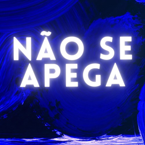 Não Se Apega (Explicit)