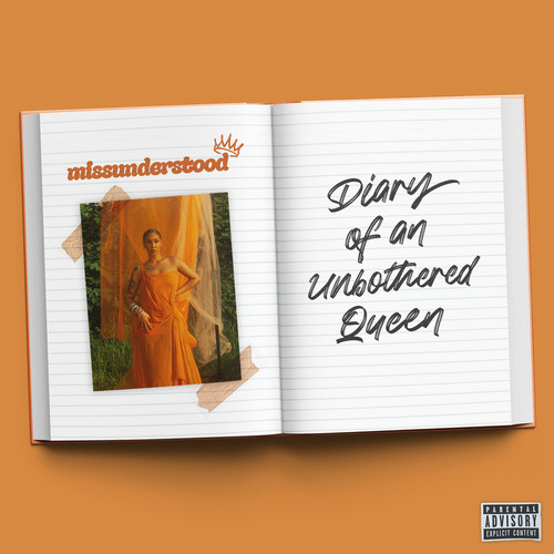 missunderstood: Diary of an Unbothered Queen (Explicit)