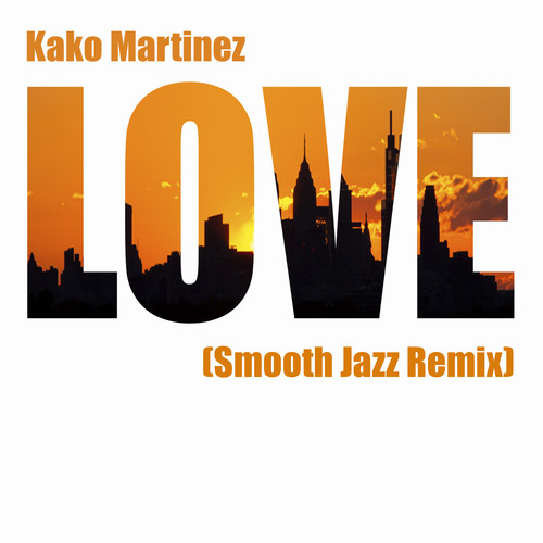 Love (Smooth Jazz Remix)