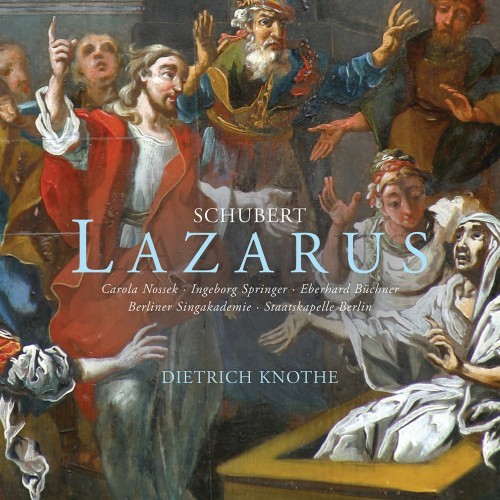 Schubert: Lazarus, D. 689