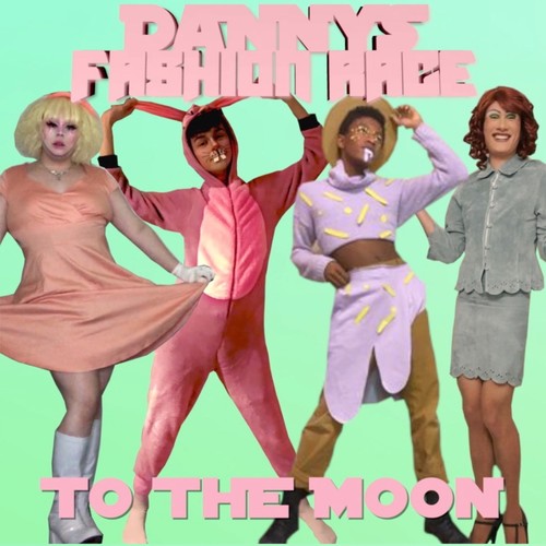 To The Moon (feat. The Cast Of Danny's Fashion Race S3)