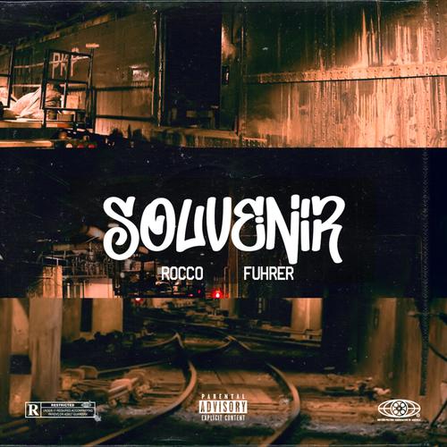 Souvenir (feat. Fuhrer) [Explicit]