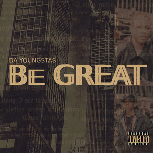 Be Great (Explicit)