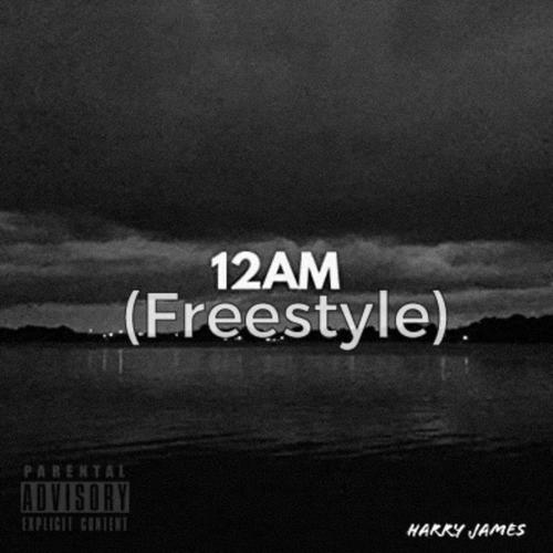 12AM (Freestyle) [Explicit]