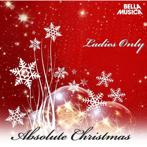 Absolute Christmas - Ladies Only