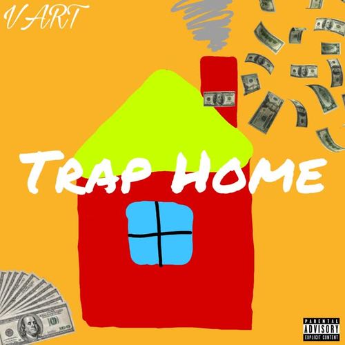 Trap Home (Explicit)