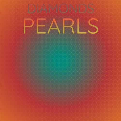 Diamonds Pearls