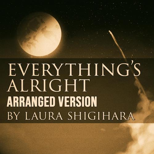 Everything's Alright (From 