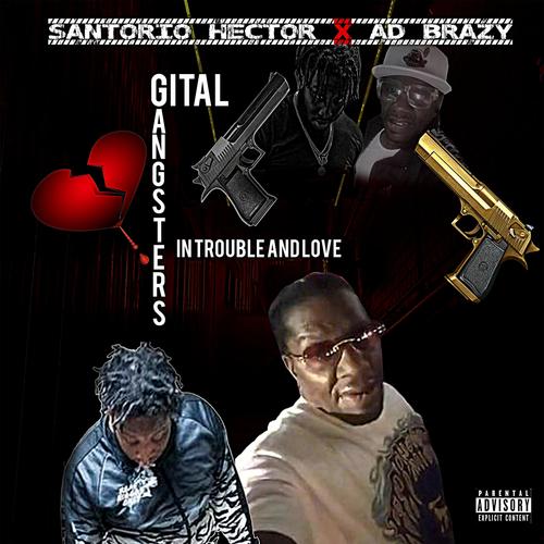 Gangsters In Trouble and Love (Explicit)