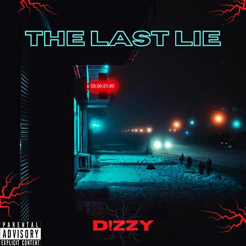 The Last Lie (Explicit)