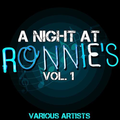 A Night At Ronnie's Vol. 1