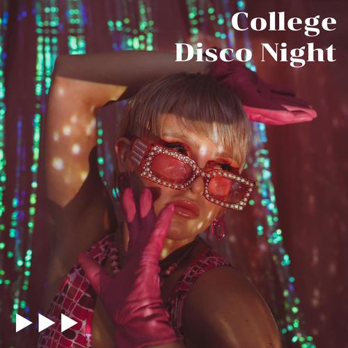 College Disco Night