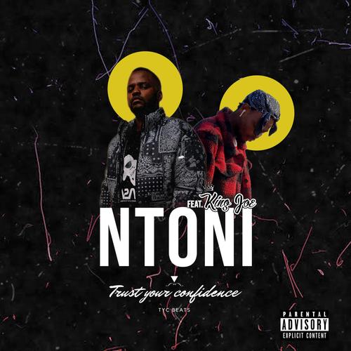 Ntoni (feat. King Joe) [Explicit]