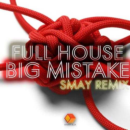 Big Mistake Remix