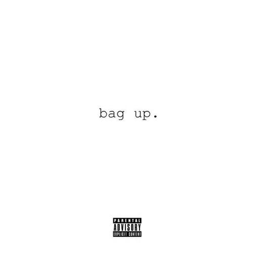 Bag Up.
