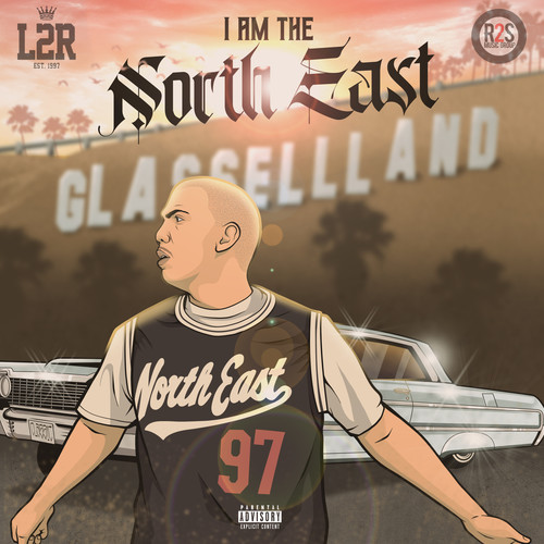 I Am the North East (Explicit)