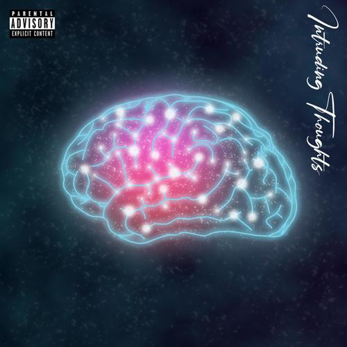 Intruding Thoughts (feat Yeshi) [Explicit]