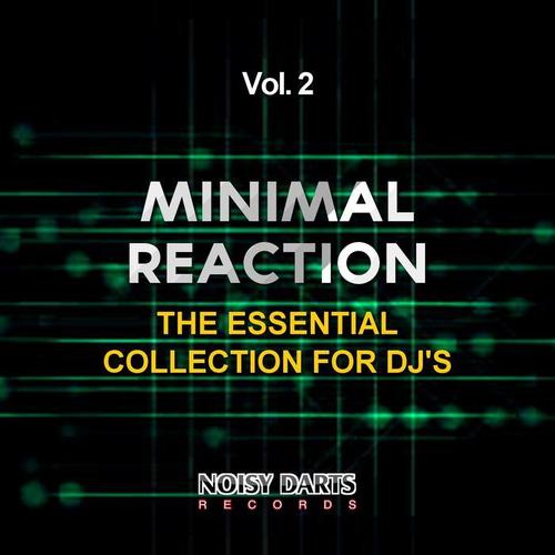 Minimal Reaction, Vol. 2 (The Essential Collection for DJ's)