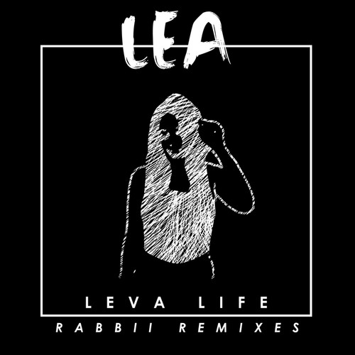 Leva Life (RABBII Remixes)