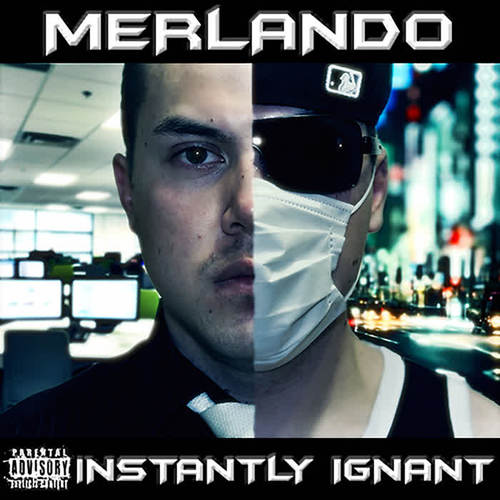 Instantly Ignant (Explicit)