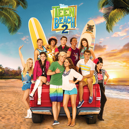 Teen Beach 2 (Original TV Movie Soundtrack)