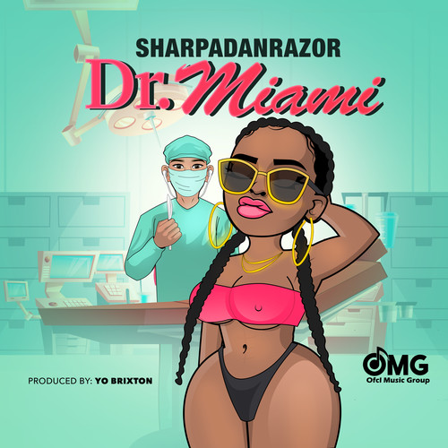 Dr. Miami (Explicit)