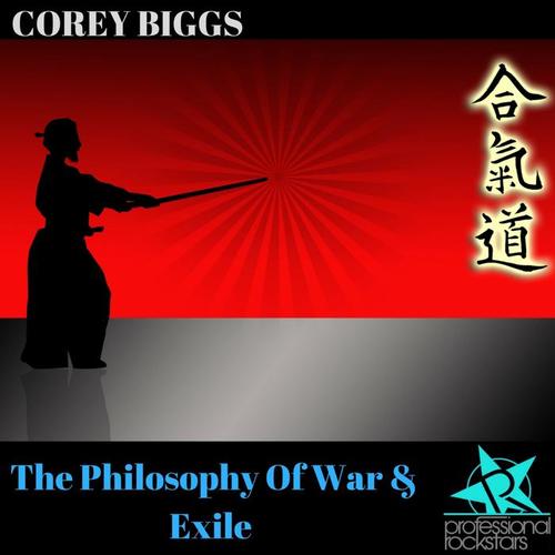 The Philosophy of War & Exile