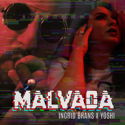 Malvada (Explicit)