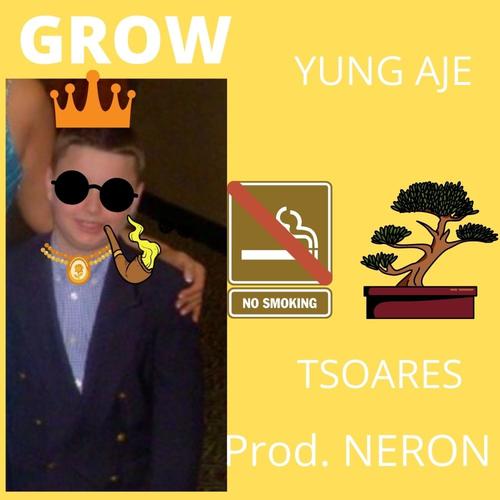 Grow (feat. Neron & TSoares)