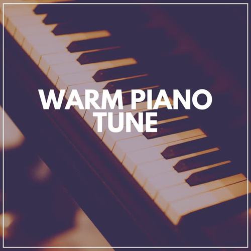 Warm Piano Tune