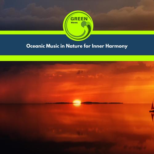 Oceanic Music in Nature for Inner Harmony