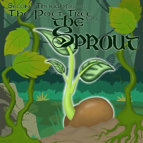 The Poet-Tree Vol. 2: The Sprout (Explicit)