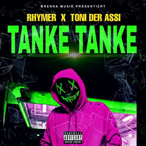 Tanke Tanke (Explicit)