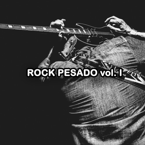 ROCK PESADO vol. I